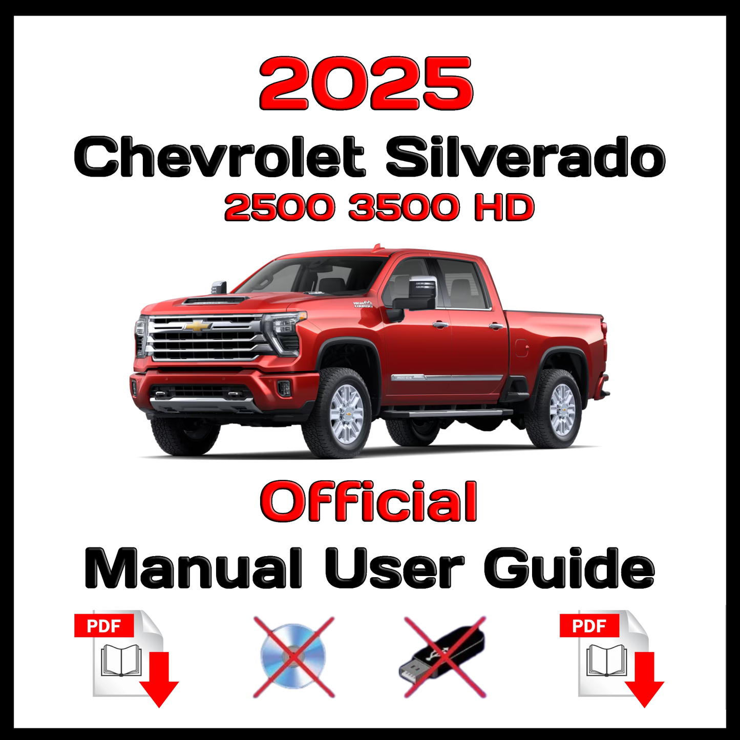 2025 Chevrolet Silverado 2500 3500 HD Official Manual User Guide