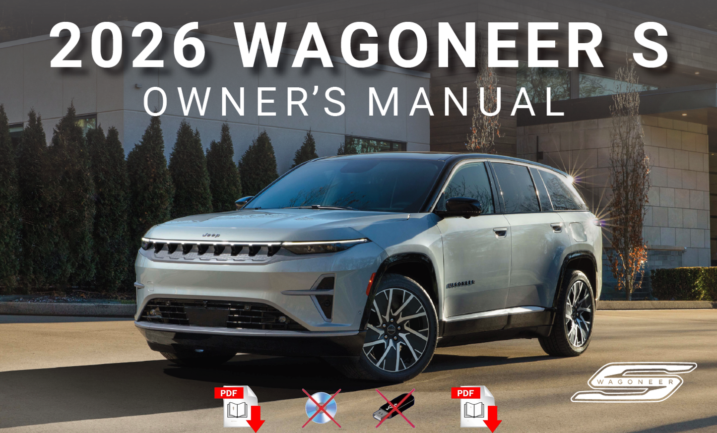 2026 Jeep Wagoneer S Owner's Manual User Guide