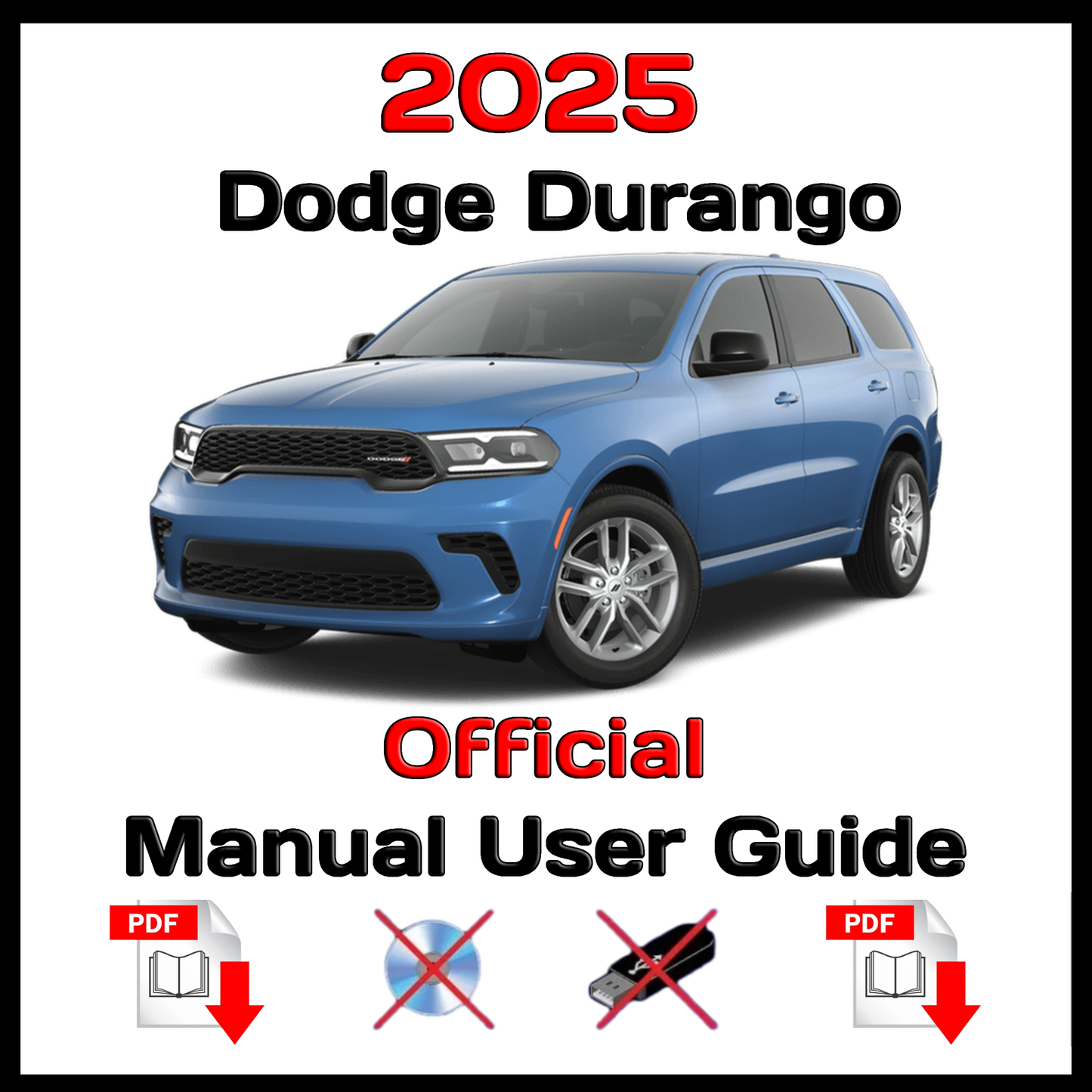 2025 Dodge Durango Official Manual User Guide