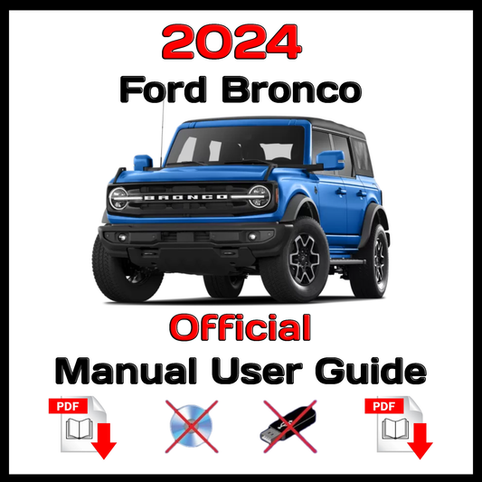 2024 Ford Bronco Official Manual User Guide