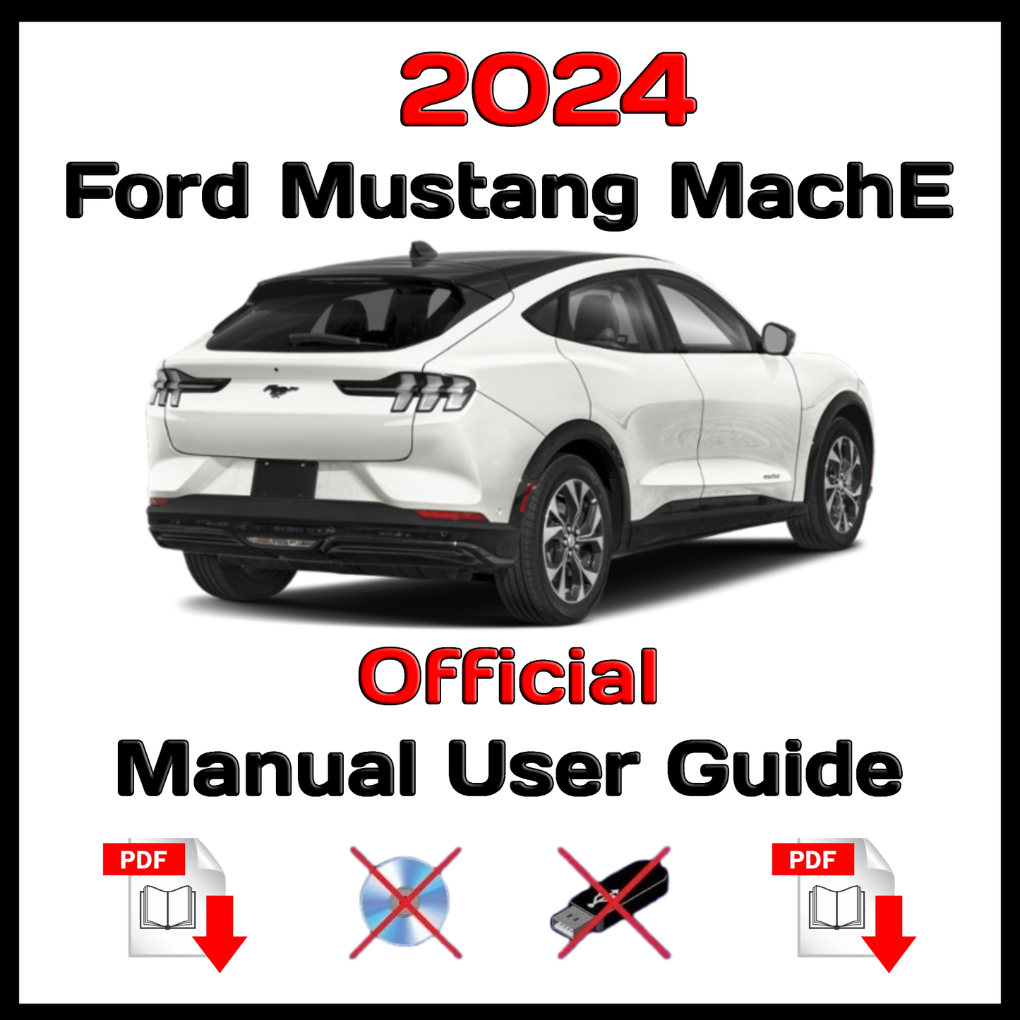 2024 Ford Mustang MachE Official Manual User Guide