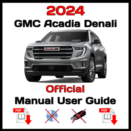 2024 GMC Acadia Denali Official Manual User Guide