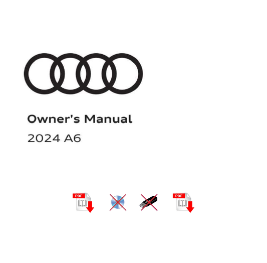 2024 Audi A6 Owner's Manual User Guide