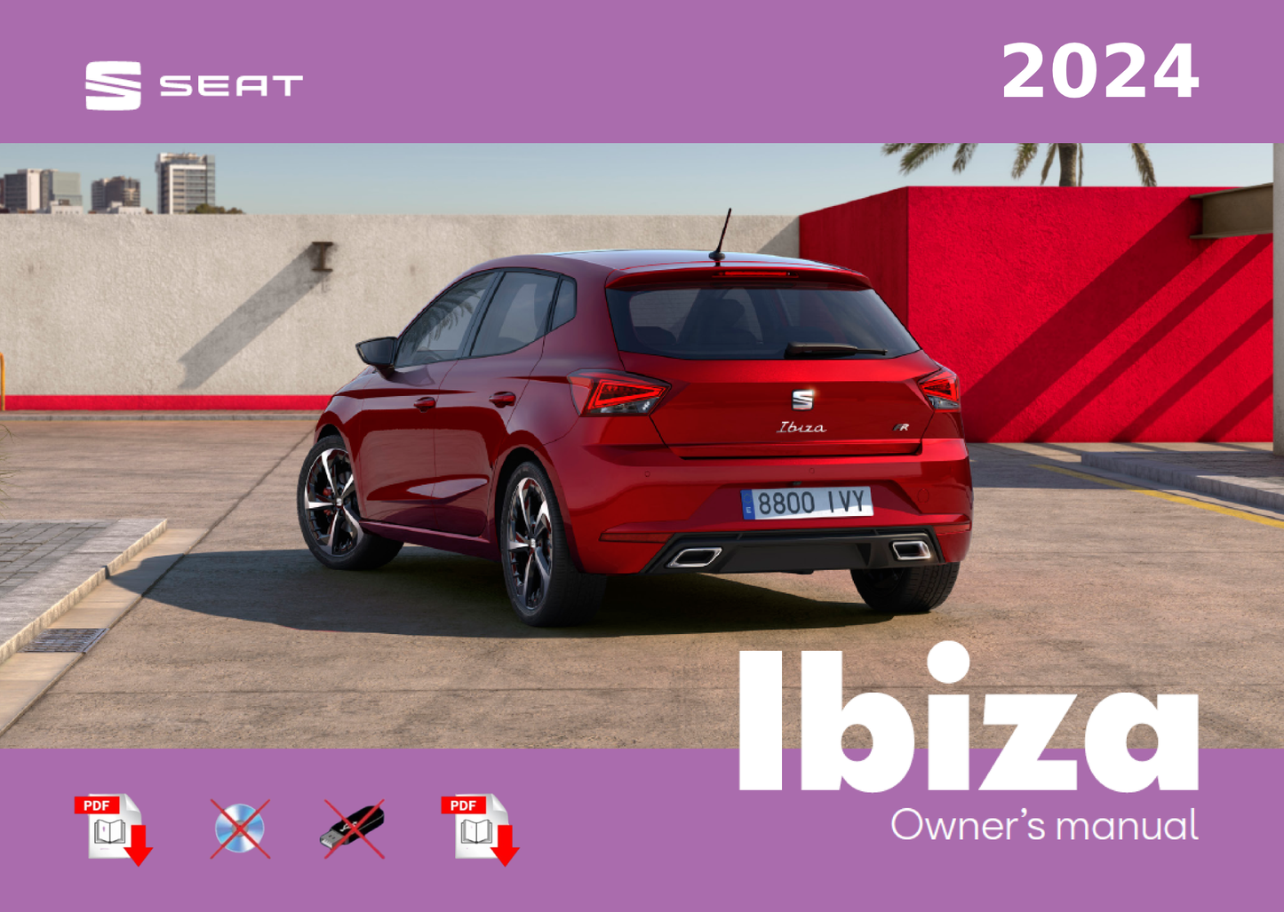 2024 SEAT IBIZA Owner's Manual User Guide
