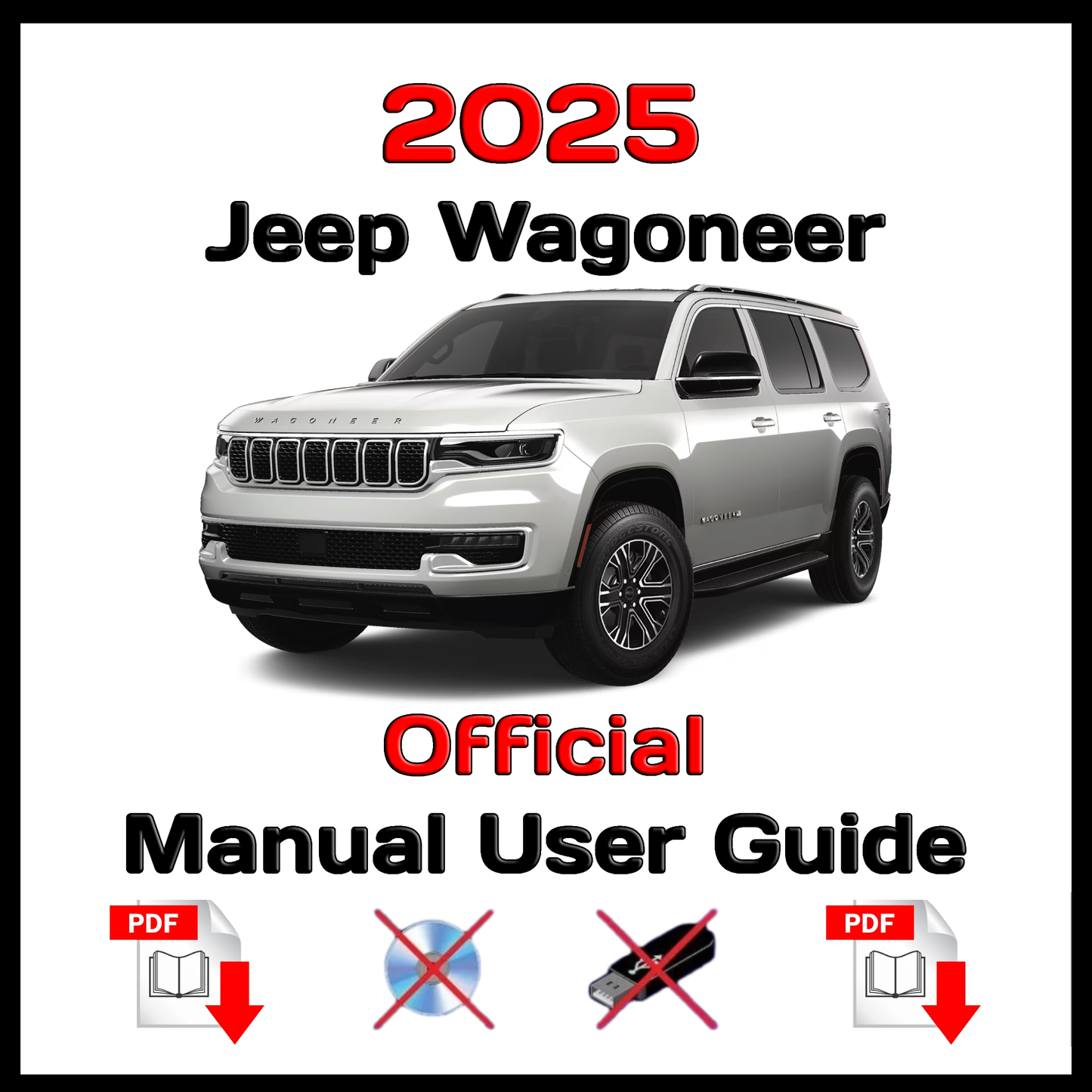 2025 Jeep Wagoneer Official Manual User Guide