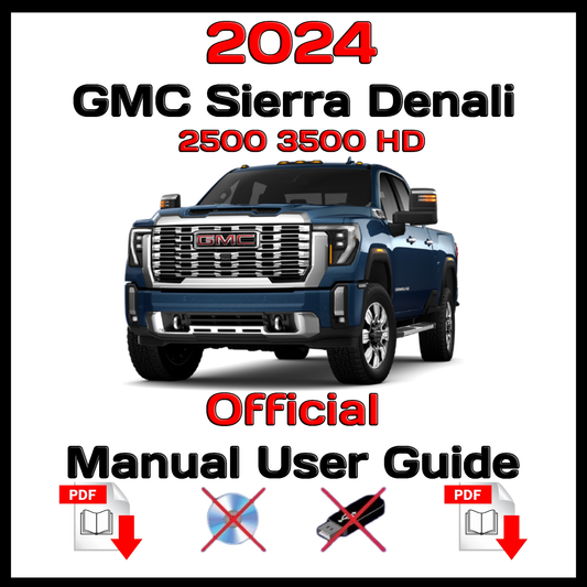 2024 GMC Sierra Denali 2500 3500 HD Official Manual User Guide