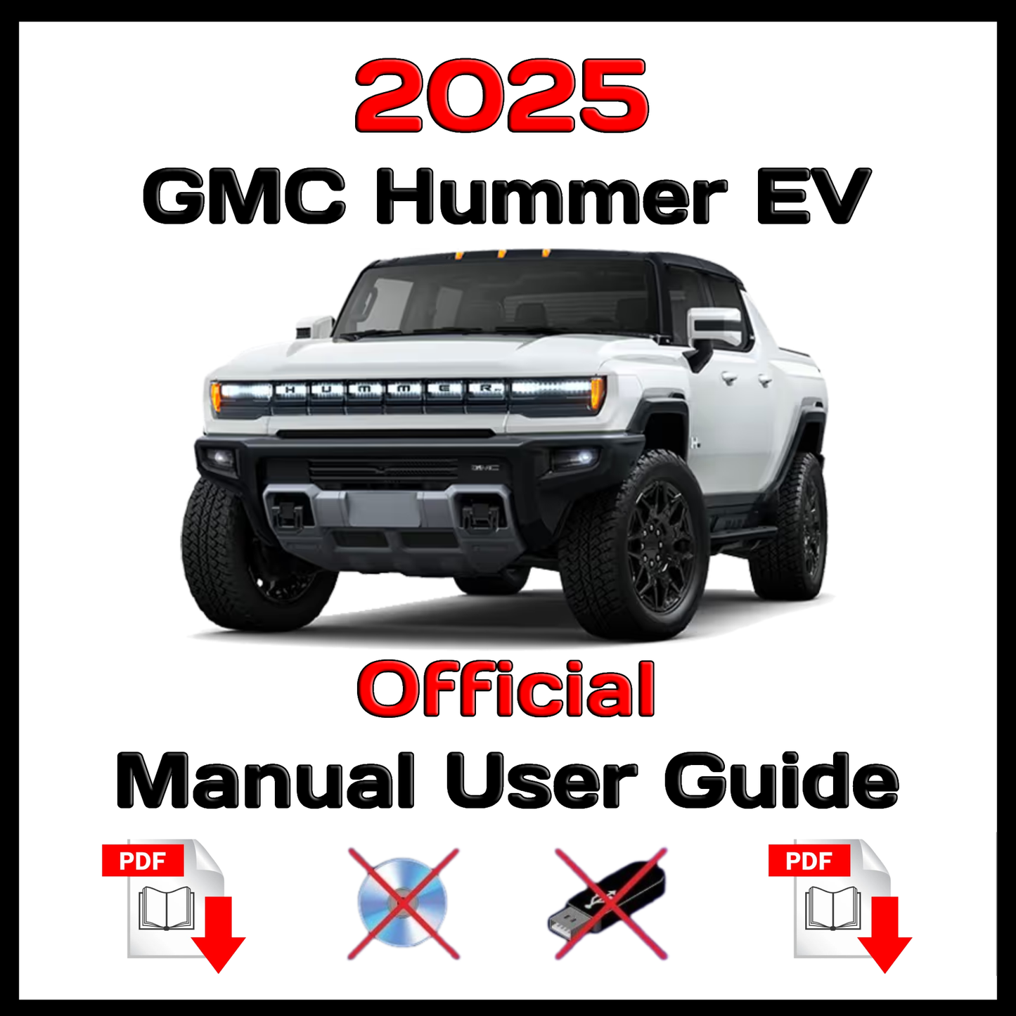 2025 GMC Hummer EV Official Manual User Guide