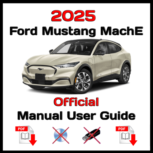 2025 Ford Mustang MachE Official Manual User Guide