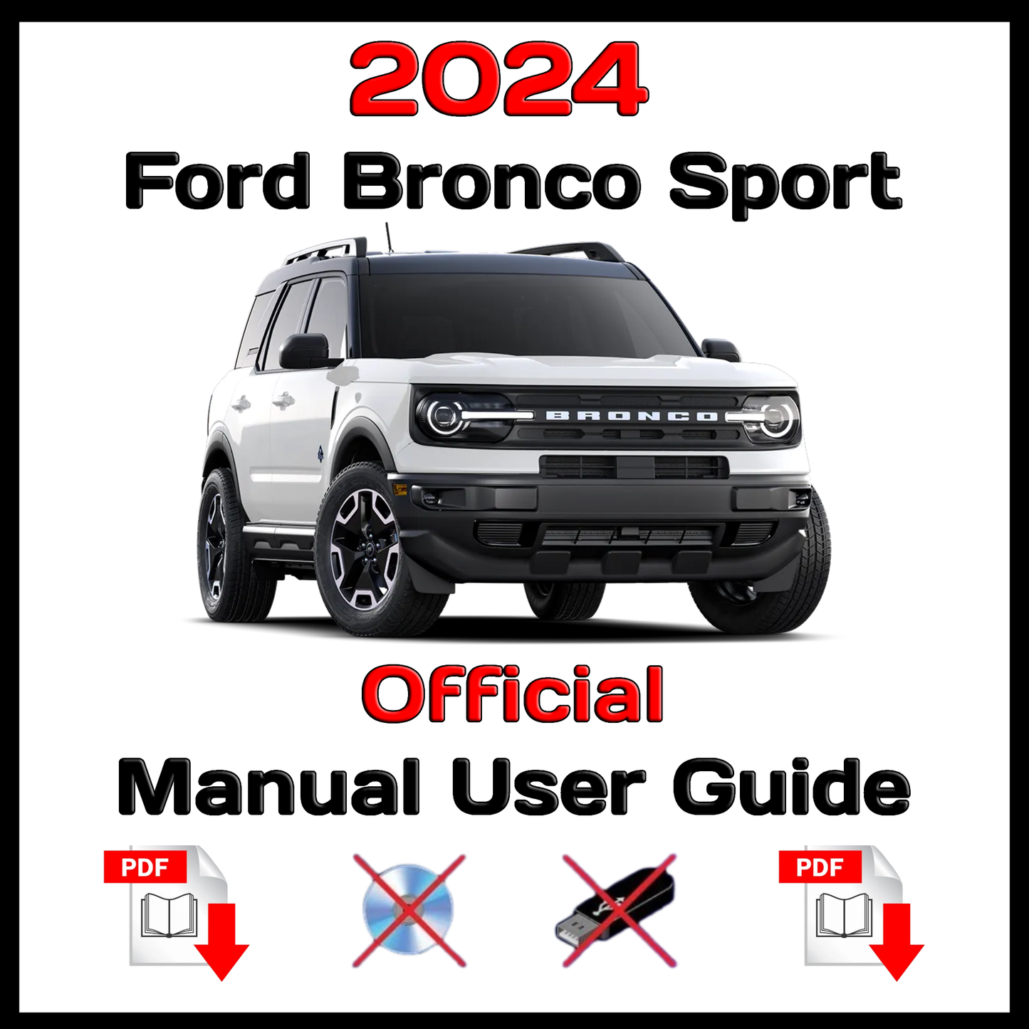 2024 Ford Bronco Sport Official Manual User Guide