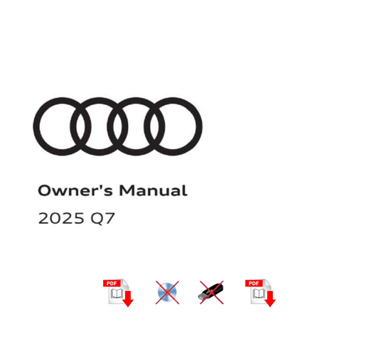 2025 Audi Q7 Owner's Manual User Guide