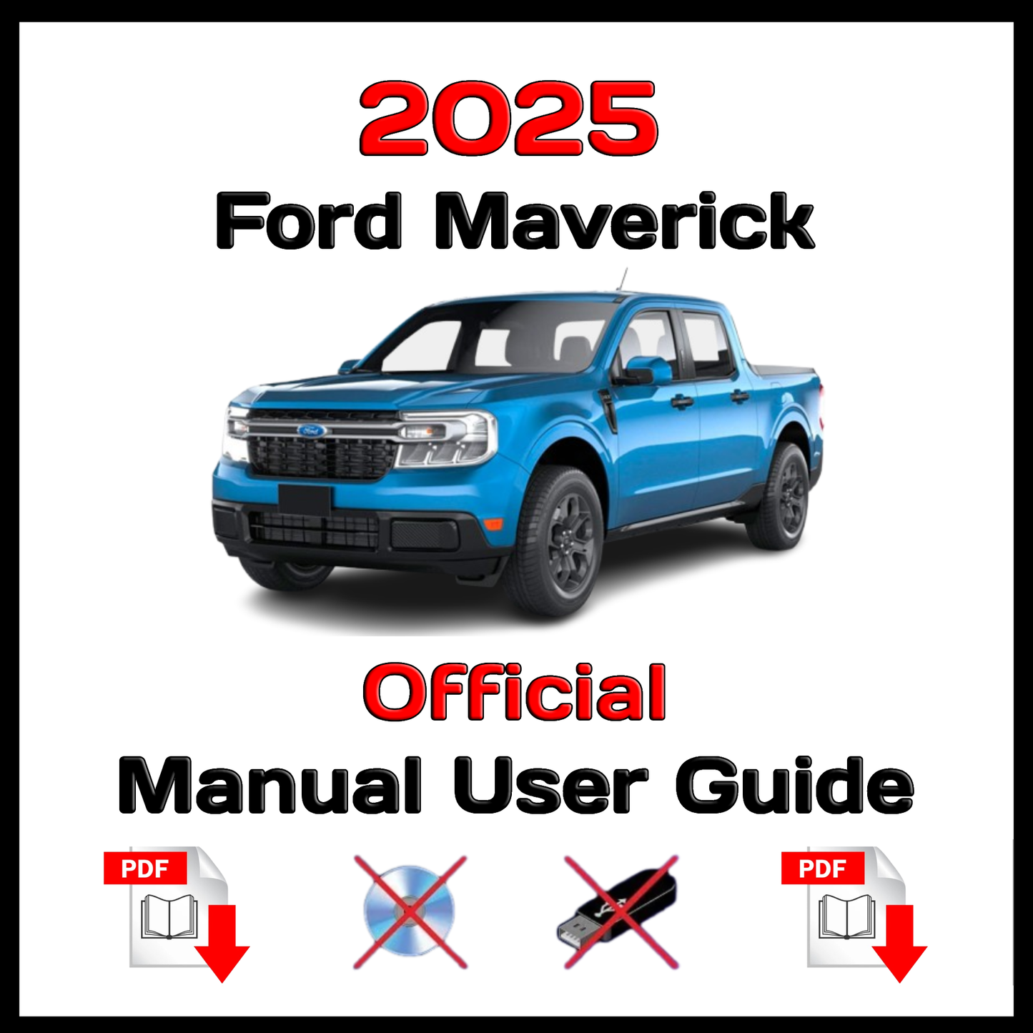2025 Ford Maverick Official Manual User Guide
