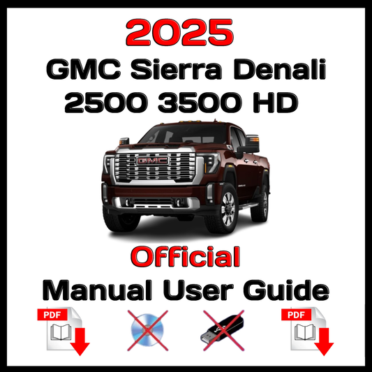 2025 GMC Sierra Denali 2500 3500 HD Official Manual User Guide