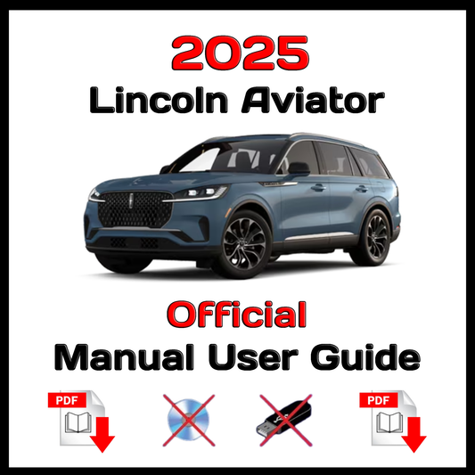 2025 Lincoln Aviator Official Manual User Guide