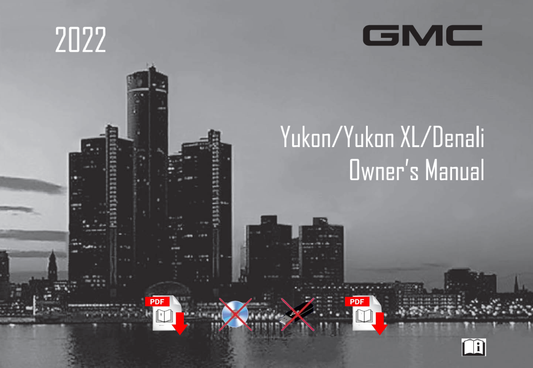 2022 GMC Yukon XL Denali Owner's Manual User Guide