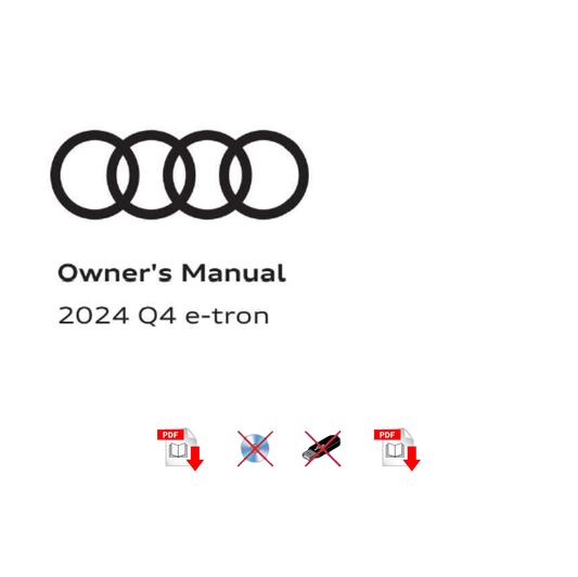 2024 Audi Q4 e-tron Owner's Manual User Guide