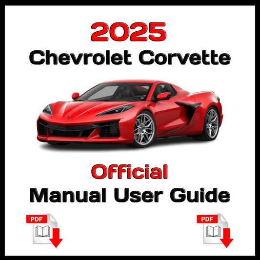 2025 Chevrolet Corvette Official Manual User Guide