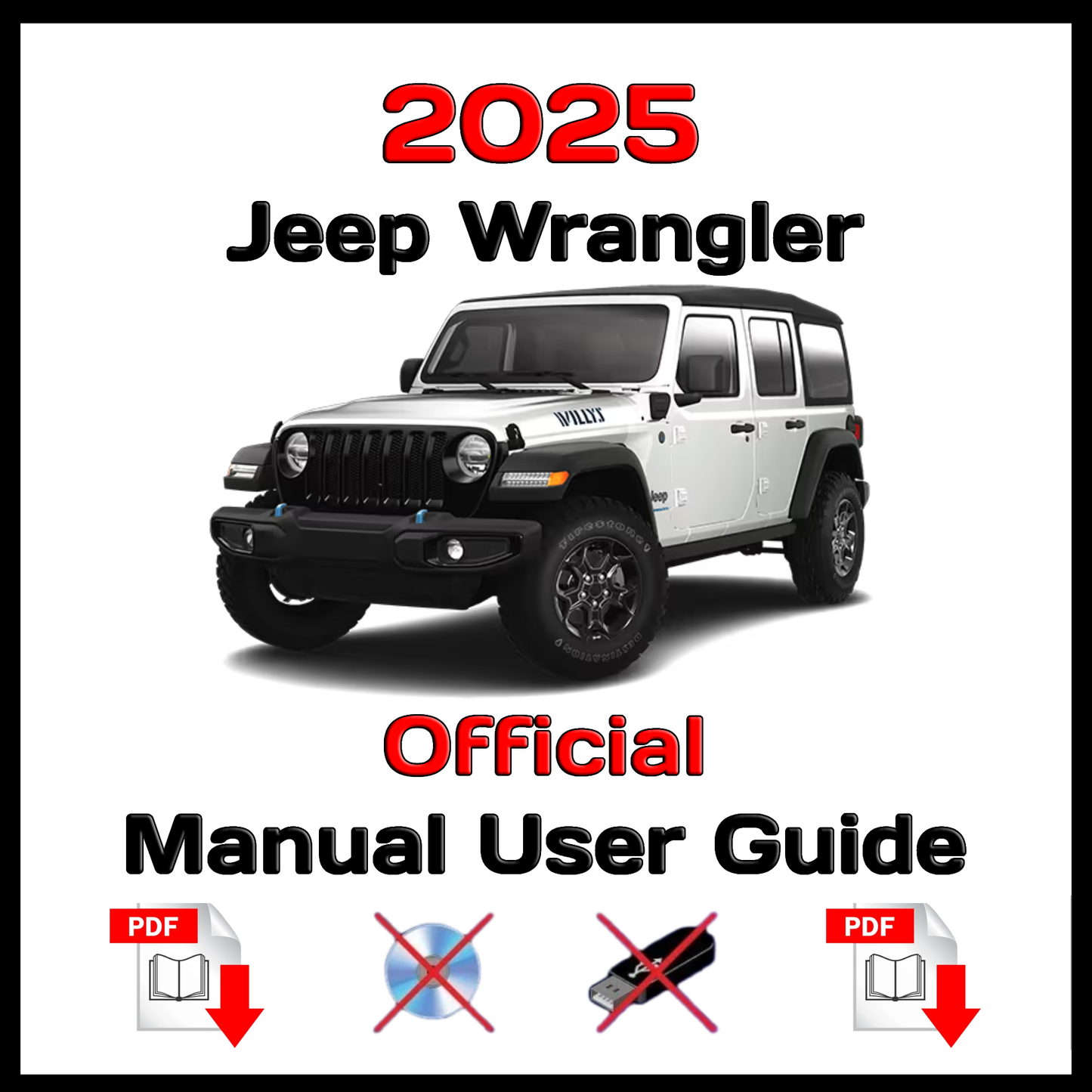 2025 Jeep Wrangler Official Manual User Guide