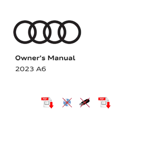 2023 Audi A6 Owner's Manual User Guide