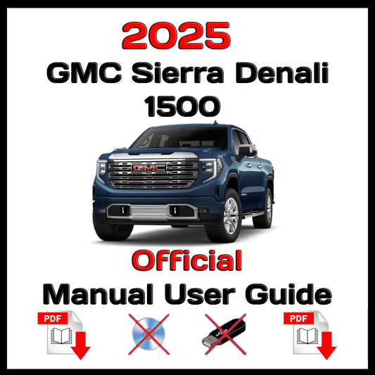 2025 GMC Sierra Denali 1500 Official Manual User Guide