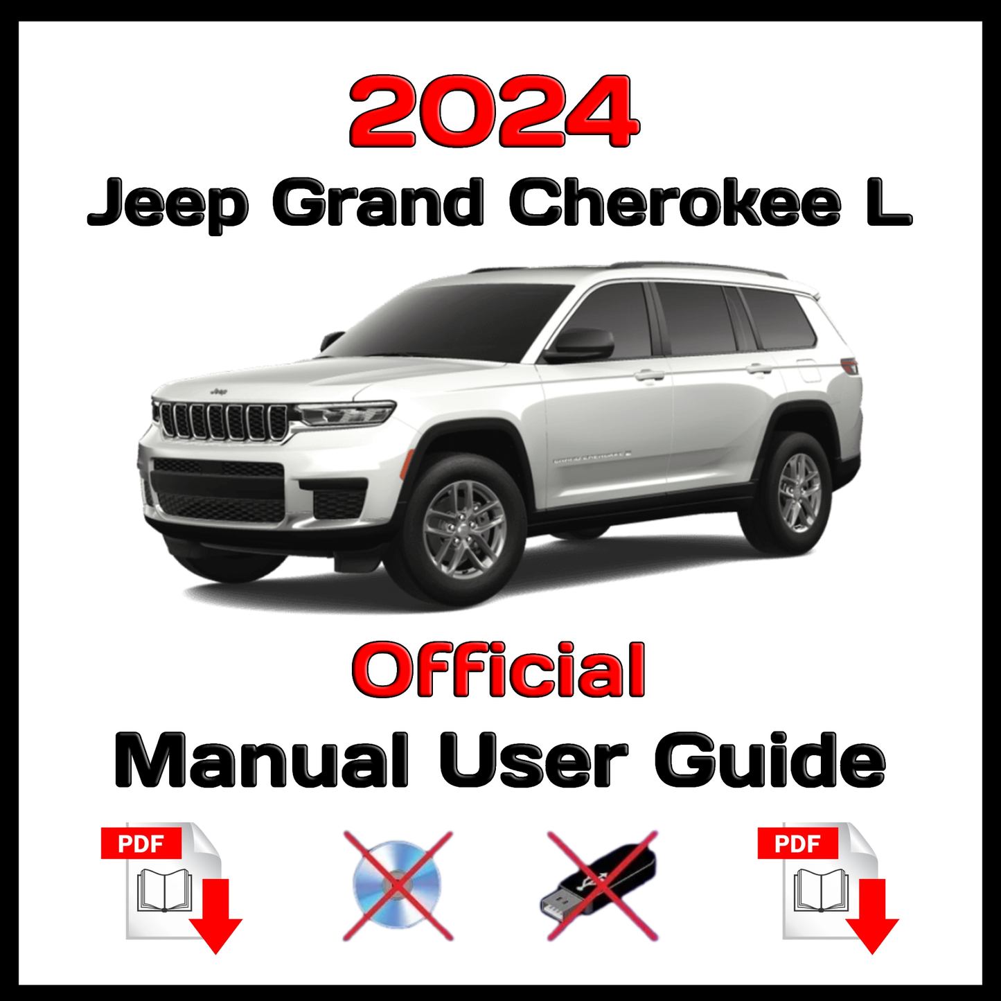 2024 Jeep Grand Cherokee L Official Manual User Guide