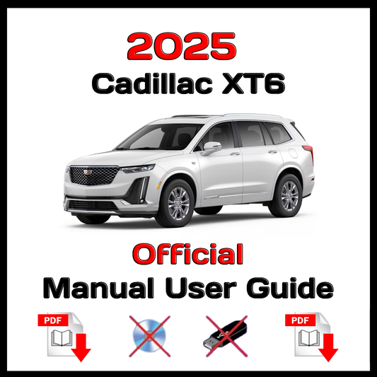 2025 Cadillac XT6 Official Manual User Guide