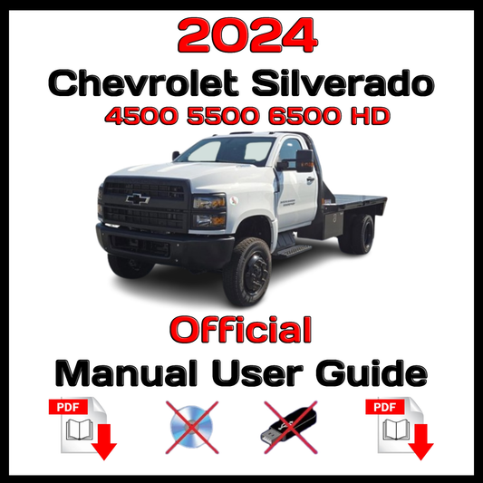 2024 Chevrolet Silverado 4500 5500 6500 HD Official Manual User Guide