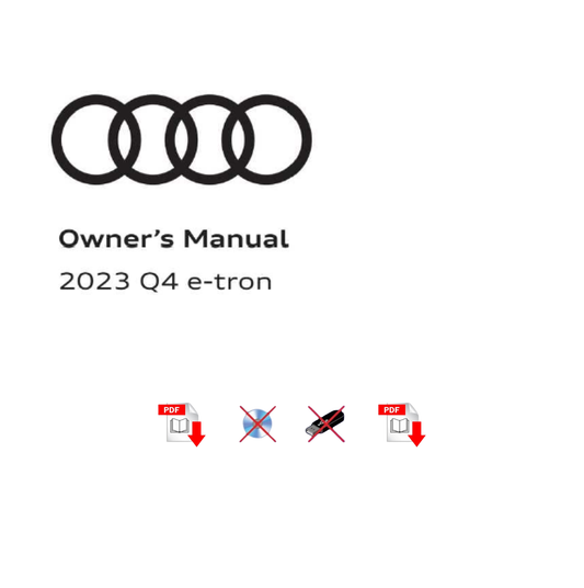 2023 Audi Q4 e-tron Owner's Manual User Guide