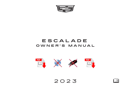 2023 Cadillac Escalade Official Manual User Guide
