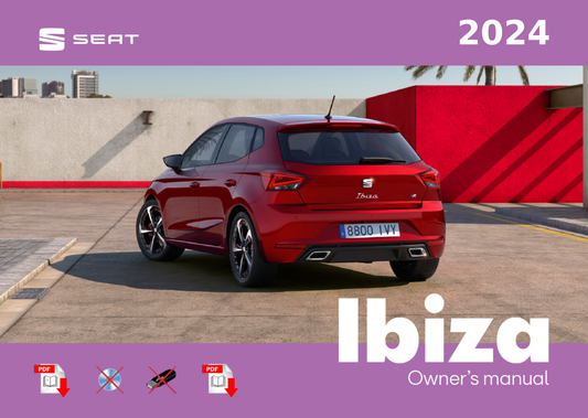 2024 SEAT IBIZA Owner's Manual User Guide