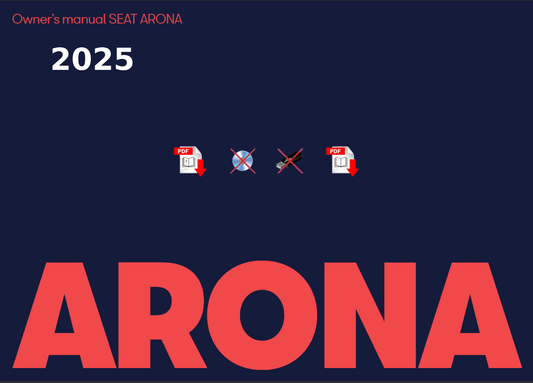 2025 SEAT ARONA Owner's Manual User Guide