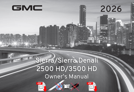 2026 GMC Sierra Denali 2500HD 3500 HD Official Manual User Guide