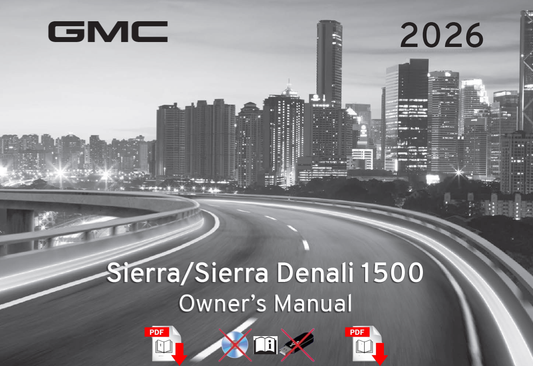 2026 GMC Sierra Denali 1500 Official Manual User Guide