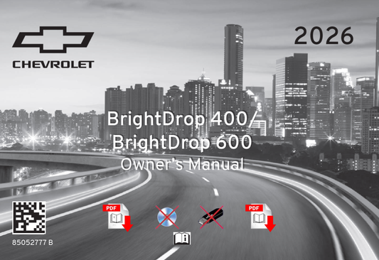 2026 Chevrolet BrightDrop 400 600 Official Manual User Guide