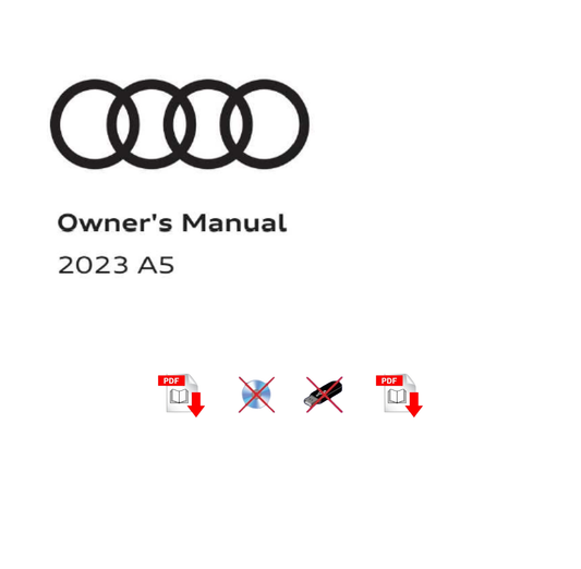 2023 Audi A5 Owner's Manual User Guide