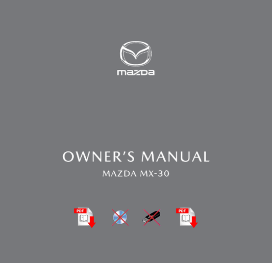 2023 Mazda MX-30 Owner's Manual User Guide