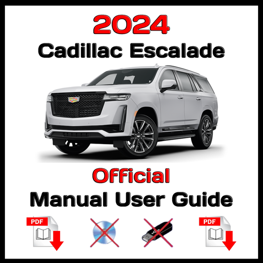 2024 Cadillac Escalade Official Manual User Guide