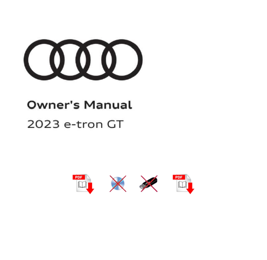 2023 Audi e-tron GT Owner's Manual User Guide