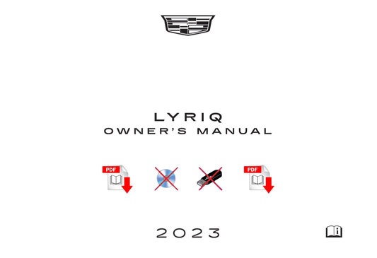2023 Cadillac LYRIQ Official Manual User Guide