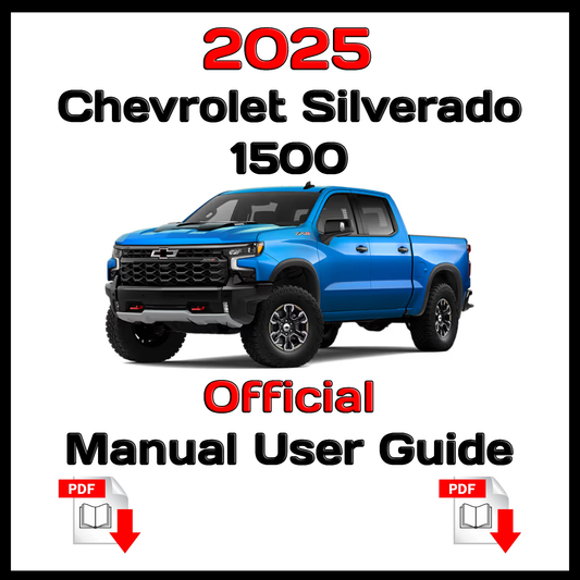 2025 Chevrolet Silverado 1500 Official Manual User Guide
